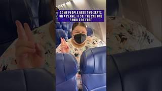 Some people need two seats on a plane ️ If so the 2nd seat should be free. Info in description 