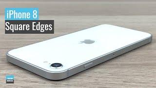 Custom iPhone 8 with Square Edges (Like iPhone 12 Series)