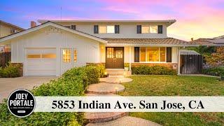 5853 Indian Ave. San Jose, CA 95123 presented by Joey Portale