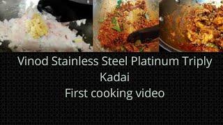 Vinod Stainless Steel Platinum Triply Kadai Review - Cooking video