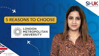 5 Reason To Choose London Metropolitan University