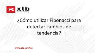 ¿Cómo utilizar Fibonacci para detectar cambios de tendencia? "Sebastian Espinosa" 22.08.2019