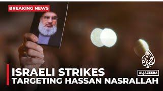 Hezbollah leader Nasrallah alive after Israeli strikes; source close to group says