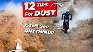 Use These 12 TIPS To Go FASTER In The DUST!