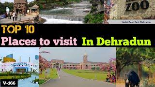 Dehradun city top 10 tourist places|| Dehradun tour guide vlog ||Dehradun Uttrakhand||v-166 ||