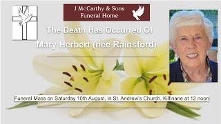 The Funeral Mass Of The Late  Mary Herbert (née Rainsford) Rip.