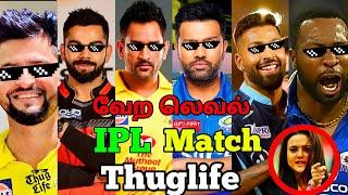 IPL வேற லெவல் Match Thuglife | MS Dhoni | Virat kholi | Rohit Sharma | Suresh Raina | MI vs RR #ipl