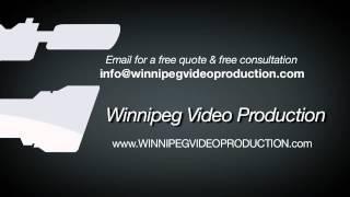 Promotional Video Production Winnipeg