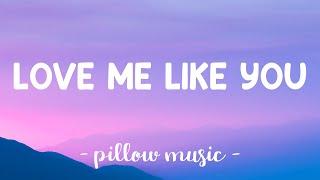 Love Me Like You - Little Mix (Lyrics) 