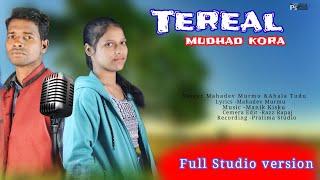 Tereal Mudhad Kora/Singer Mahadev Ahala/SantaliStudioversion 2025