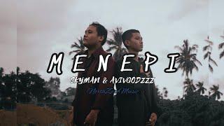 MENEPI - Skyman Ft. AvivGodzzz [ Music Video ]