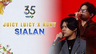 JUICY LUICY X RONY - Sialan | MNC GROUP ANNIVERSARY CELEBRATION 35