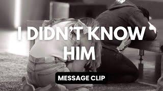 I Was Preaching, but I Didn’t Know Him | William Hinn | Message & Worship Clip