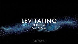 Dua Lipa  -  Levitating ft. DaBaby  (Lyrics)