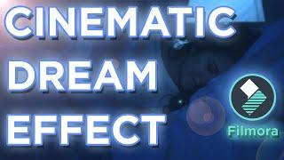 Cinematic Dream Effect On Filmora9 | Filmora Effects Tutorial