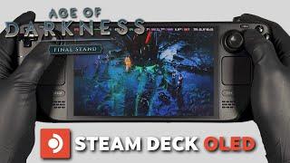 Age of Darkness: Final Stand | Steam Deck Oled Gameplay | Steam OS | Oled Performance Test