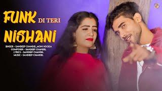 New Haryanvi Song 2023 // Fukadi Teri Nishani // Sandeep Chandel Ashu Choudhary Latest Haryanvi song