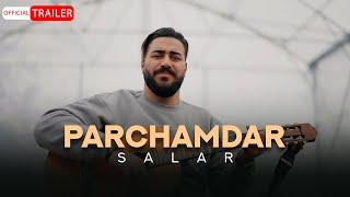 Salar - Parchamdar | OFFICIAL MUSIC VIDEO سالار - پرچمدار