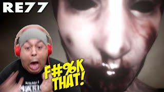 THIS B#TCH SCARED THE F#%K OUT ME!! [RE77] (This is NOT Resident Evil 7! lol)