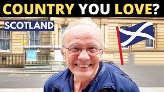 Which Country Do You LOVE The Most? | SCOTLAND