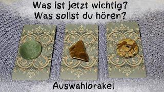 Was sollst du wissen? Was ist wichtig?Auswahlorakel