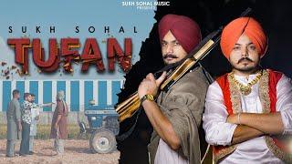 Tufan (Official Video) Sukh Sohal Music | Sony Gill | |lovepreet |  punjabi song 2024