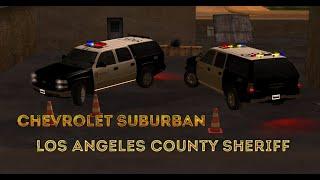 [REL] Chevrolet Suburban Los Angeles County Sheriff | IVF