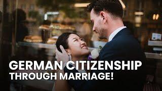 How to Get German Citizenship Through Marriage | DRM Intrigue