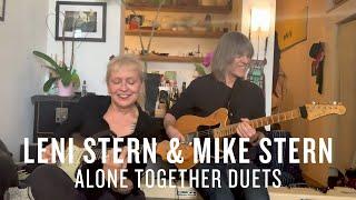 Leni and Mike Stern: Alone Together Duets | JAZZ NIGHT IN AMERICA