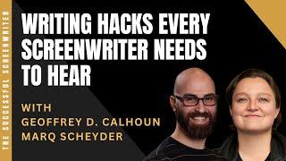 Contests, Feedback, and Writing Hacks Every Screenwriter Needs to Hear with Geoffrey D. Calhoun