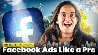 Proven Strategies to Scale Facebook Ads Like a Pro  (2024)