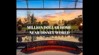 Million Dollar Home For Sale near Disney World