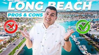 Pros and Cons of Living In Long Beach, California