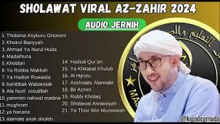 AZ ZAHIR FULL ALBUM YA MIM NAHWAL MADINA  SHOLAWAT  VIRAL TIKTOK AUDIO JERNIH FULL BASS