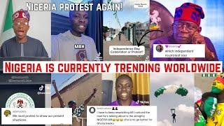 NIGERIA IS TRENDING AS THEY CHOSE  PROTEST OVER CELEBRATING INDEPENDENCE.