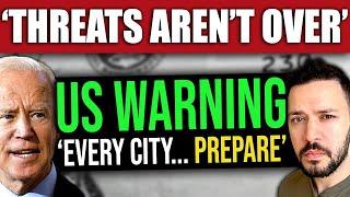 ‘THREATS AREN’T OVER’… Homeland Security’s URGENT Warning to Every City