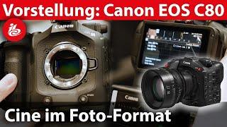 Canon EOS C80: Cine-Kamera mit Vollformat-Sensor der C400