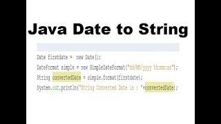 How to Convert Java Date to String Example