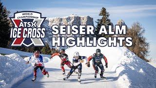 Highlights of ATSX Seiser Alm, ITA | 2022