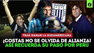 GUSTAVO COSTAS no olvida a ALIANZA LIMA: El recuerdo tras ganar la COPA SUDAMERICANA| Depor