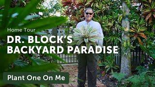 Doc Block's TROPICAL BACKYARD Paradise Tour — Ep. 301