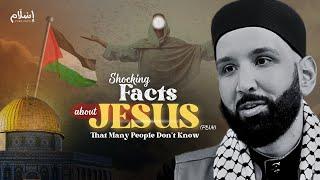 Shocking FACTS About JESUS That Many People Don't KNOW | Dr. Omar Suleiman