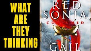 Red Sonja: Consumed Novel MARKETING DISASTER With Fantasy Book Cover FAILING For Gail Simone