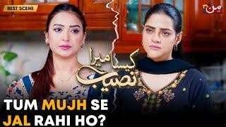 Kaisa Mera Naseeb | Episode 122 | Best Drama Scene | MUN TV Pakistan