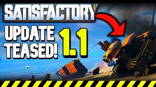 NEW Satisfactory 1.1 OFFICIAL NEW INFO!! (Teaser)