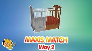 How to Create Maxis Match Furniture FAST and EASY (way 2)