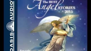 "The Best Angel Stories 2015" by Guideposts Magazine - Ch. 1 + 2