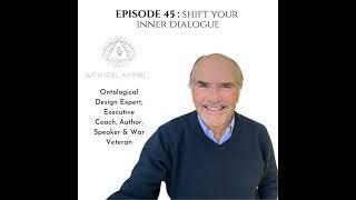 045 | Shift Your Inner Dialogue | with Joel Kimmel