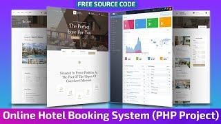 Complete Online Hotel Booking System Website Project using PHP MySQL With Source Code