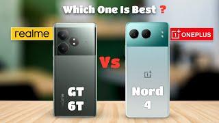Realme GT 6T vs OnePlus Nord 4 : Full Comparison  Which One Is Better?